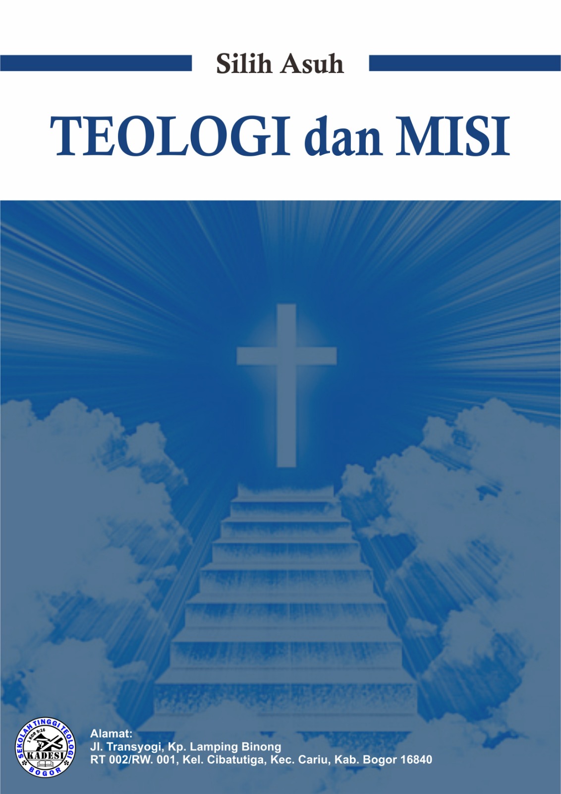 					View Vol. 1 No. 2 (2024): JULI Jurnal Silih Asuh : Teologi dan Misi
				